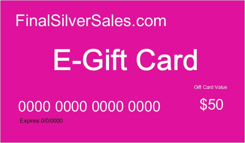 Final Silver Sales E-Gift Card